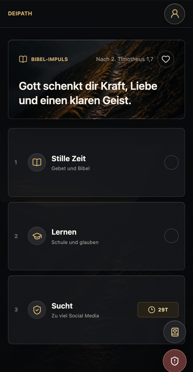 Deipath Startseite mit Bibel-Impuls, Stille Zeit, Lernen und Gewohnheits-Zähler